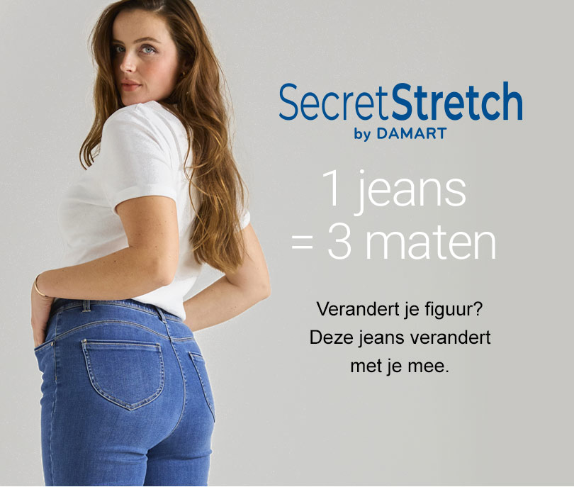 Secret Stretch, 1 jeans = 3 maten. Verandert je figuur? Deze jeans verandert met je mee.