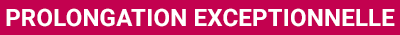 PROLONGATION EXCEPTIONNELLE