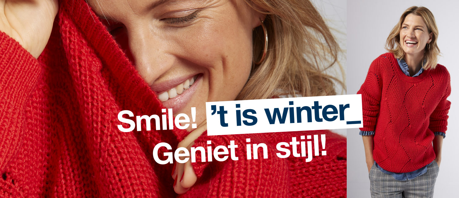 Smile! 't is winter_ Geniet in stijl!